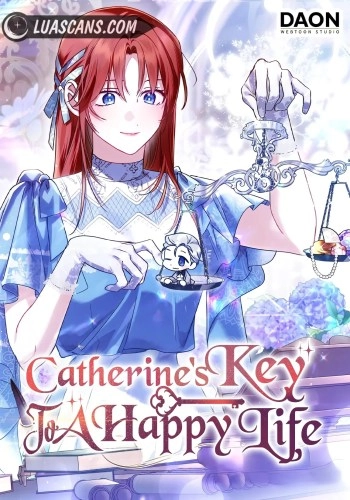 Catherine’s Key to a Happy Life