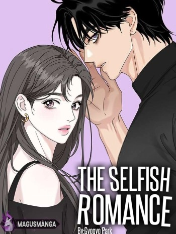 The Selfish Romance