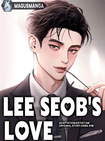 Lee Seob’s Love